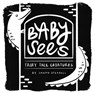 Baby Sees Fairy Tale Creatures - Janna Steagall - 9781641708838