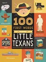 100 First Words for Little Texans - Christopher Robbins - 9781641708944
