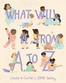 What Will I Be from A to Z - Laura Carter - 9781641709620
