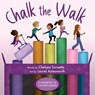 Chalk the Walk - Chelsea Tornetto - 9781641709682