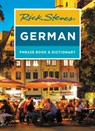 Rick Steves German Phrase Book & Dictionary (Eighth Edition) - Rick Steves - 9781641711920