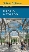 Rick Steves Snapshot Madrid & Toledo (Seventh Edition) - Rick Steves - 9781641715089