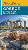 Rick Steves Greece: Athens & the Peloponnese (Seventh Edition) - Cameron Hewitt ; Gene Openshaw ; Rick Steves - 9781641715393