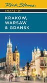 Rick Steves Snapshot Krakow, Warsaw & Gdansk (Seventh Edition) - Cameron Hewitt ; Rick Steves - 9781641715652