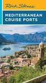 Rick Steves Mediterranean Cruise Ports (Sixth Edition) - Rick Steves - 9781641716611