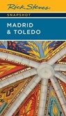 Rick Steves Snapshot Madrid & Toledo - Rick Steves - 9781641717335