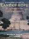 A Teacher's Guide to Land of Hope - Wilfred M. McClay ; John McBride - 9781641771405