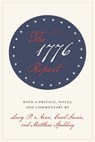 The 1776 Report - Larry P. Arnn ; Carol Swain ; Matthew Spalding - 9781641772259