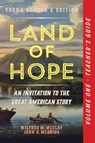 A Teacher's Guide to Land of Hope - Wilfred M. McClay ; John D. McBride - 9781641773096