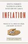 Inflation - Steve Forbes ; Nathan Lewis ; Elizabeth Ames - 9781641773898