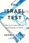 The Isreal Test - George Gilder - 9781641774277