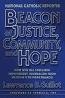 Beacon of Justice, Community, and Hope - Lawrence B. Guillot - 9781641801881