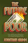 The Future Poor - Jonathan Grimm - 9781641802055