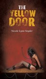 The Yellow Door - Nicole Lynn Snyder - 9781641823548
