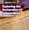 Exploring the Declaration of Independence - Sarah Schmidtt - 9781641903752