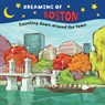 Dreaming of Boston: Counting Down Around the Town - Everin Gretchen - 9781641941310