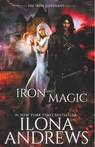 Iron and Magic - Ilona Andrews - 9781641970402