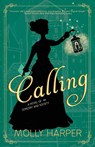 Calling - Molly Harper - 9781641971942