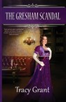 The Gresham Scandal - Tracy Grant - 9781641973342
