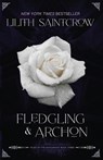 Fledgling & Archon - Lilith Saintcrow - 9781641973762