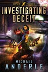 Investigating Deceit - Michael Anderle - 9781642024029