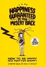 Happiness Guaranteed or Your Misery Back - DAVIS,  J Morton ; D Renov, Ruki - 9781642142365