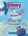 Adventures of Jimmy the Little Blue Frog - SMITH,  William - 9781642142655