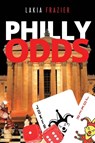 Philly Odds - Lakia Frazier - 9781642146646