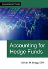 Accounting for Hedge Funds - Steven M. Bragg - 9781642211337
