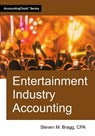 Entertainment Industry Accounting - Steven M. Bragg - 9781642211740