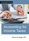 Accounting for Income Taxes - Steven M. Bragg - 9781642212563