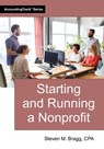 Starting and Running a Nonprofit - Steven M. Bragg - 9781642213416