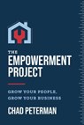 The Empowerment Project - Chad Peterman - 9781642258615