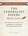 The Federalist Papers Made Easier - Paul B. Skousen - 9781642280906