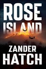 Rose Island - Zander Hatch - 9781642281118
