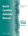 North Carolina Defender Manual - John Rubin ; Julie Ramseur Lewis - 9781642380088