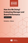 How Are We Doing?: Evaluating Manager and Board Performance - Kimberly L. Nelson - 9781642381368