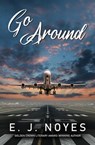 Go Around - E J Noyes - 9781642473254