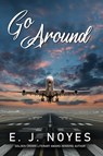 Go Around - E J Noyes - 9781642473254