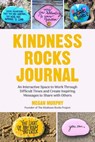 Kindness Rocks Journal - Megan Murphy - 9781642500837