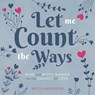 Let Me Count the Ways - Becca Anderson - 9781642502091