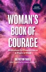 The Woman's Book of Courage - Sue Patton Thoele - 9781642503005