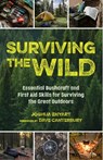 Surviving the Wild - Joshua Enyart - 9781642505436
