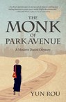 The Monk of Park Avenue - Yun Rou - 9781642506082