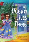 The Ocean Lives There - M.J. Fievre - 9781642506280