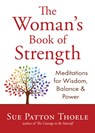 The Woman's Book of Strength - Sue Patton Thoele - 9781642508833