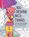 You Deserve Nice Things - Kate Allan - 9781642509137