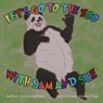 Let’s Go to the Zoo With Sam and Sue - HUNT,  Deborah - 9781642557732