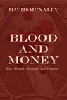 Blood and Money - David McNally - 9781642592061