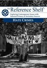 Reference Shelf: Hate Crimes - HW Wilson - 9781642656008